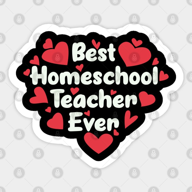 Best Homeschool Teacher Ever Sticker by Ebhar